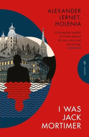 I was Jack Mortimer - Alexander Lernet-Holenia