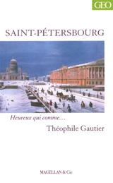 Saint-Pétersbourg : récit - Théophile Gautier