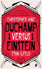 Duchamp Versus Einstein - Hinz, Christopher