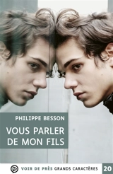 Vous parler de mon fils - Philippe Besson