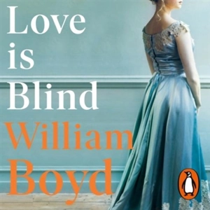 Love is Blind - Boyd, William