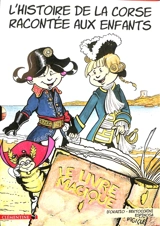 L'histoire de la Corse racontée aux enfants : coffret 6 volumes - Lisa d' Orazio
