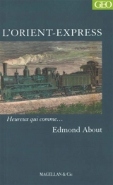 L'Orient-Express : récit - Edmond About