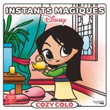 Cozy Colo Disney : Instants magiques