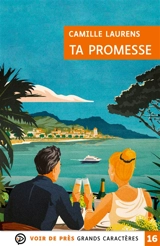 Ta promesse - Camille Laurens