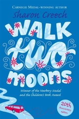 Walk Two Moons - Sharon Creech