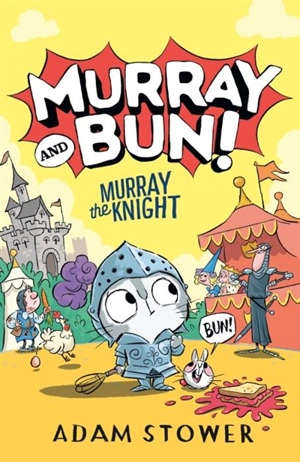 Murray the Knight - Adam Stower