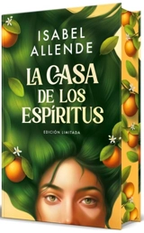 La casa de los espiritus Edicion especial cantos pintados - Isabel Allende