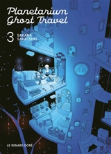 Planetarium Ghost Travel. Vol. 3 - Sakana Sakatsuki