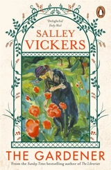 The Gardener - Salley Vickers