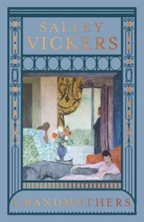 Grandmothers - Salley Vickers