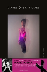 Doses X-statiques - Marc Kiska