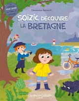 Soizic découvre la Bretagne - Clémentine Guivarc'h