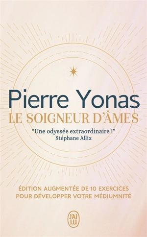 Le soigneur d'âmes - Pierre Yonas