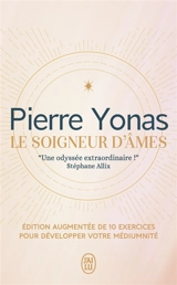 Le soigneur d'âmes - Pierre Yonas