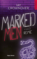 Marked men. Vol. 3. Rome - Jay Crownover