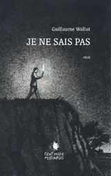Je ne sais pas - Wallut, Guillaume