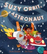 Suzy Orbit, Astronaut - Jez Tuya