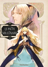 Le pacte millénaire. Vol. 2 - Chizu Kamikou