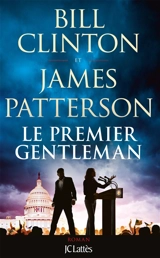 Le premier gentleman - Bill Clinton