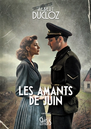 Les amants de juin - Albert Ducloz