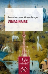 L'imaginaire - Jean-Jacques Wunenburger