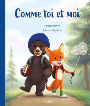 Comme toi et moi - Poirier, Priska