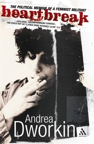 Heartbreak - Andrea Dworkin