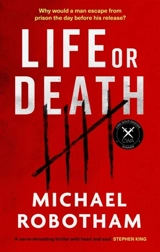 Life or Death - Michael Robotham