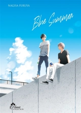 Blue summer. Vol. 1 - Nagisa Furuya