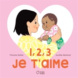 1, 2, 3, je t'aime - Thomas Sohier