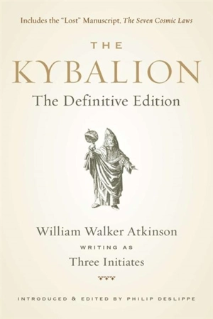 The Kybalion - William Walker Atkinson