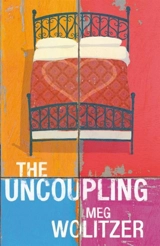 The Uncoupling - Meg Wolitzer