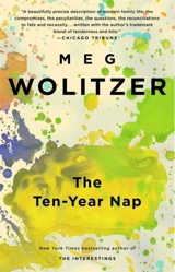 The Ten-Year Nap - Meg Wolitzer