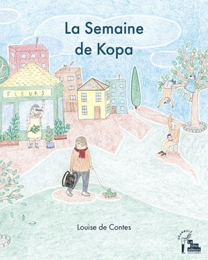La semaine de Kopa - Louise de Contes