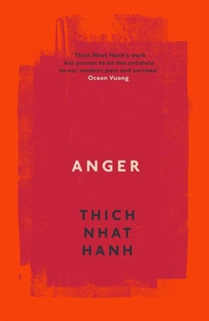 Anger - Thich Nhât Hanh