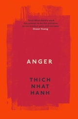Anger - Thich Nhât Hanh