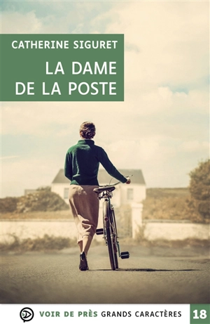La dame de la Poste - Catherine Siguret