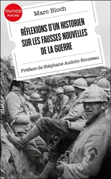 Réflexions d'un historien sur les fausses nouvelles de la guerre - Marc Bloch
