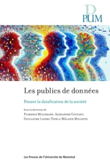 Les publics de données : penser la datafication de la société