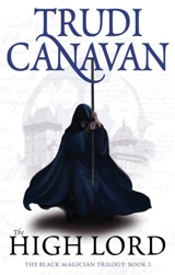 High Lord Vol. 3 - Trudi Canavan