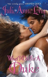 What I did for a Duke - Julie Anne Long