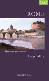 Rome : souvenirs de voyage - Joseph Méry
