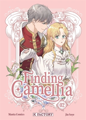 Finding Camellia. Vol. 2 - Soye Jin