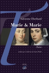 Marie & Marie - Adrienne Eberhard