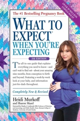 What to Expect When You're Expecting - Heidi E. Murkoff
