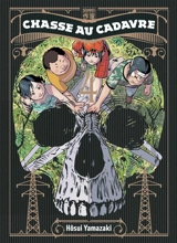 Chasse au cadavre. Vol. 4 - Hosui Yamazaki