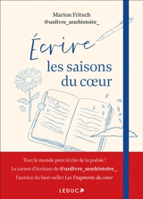 Ecrire les saisons du coeur - Marion Fritsch