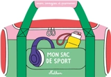 Mon sac de sport - Caroline Dall'Ava