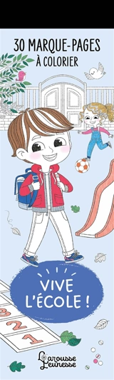 Vive l'école ! : 30 marque-pages à colorier - Marie Margo